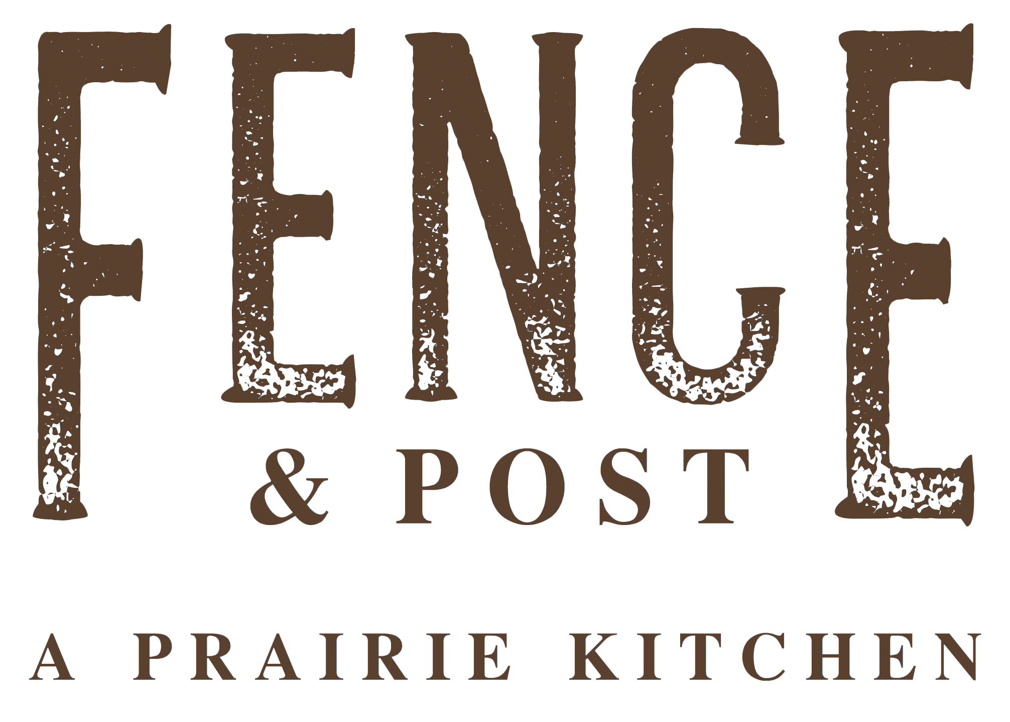 Fence & Post — A Prairie Kitchen